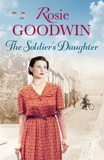 The Soldier's Daughter - Rosie Goodwin