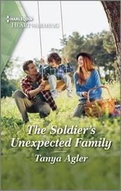 The Soldier s Unexpected Family