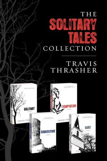 The Solitary Tales Collection - Travis Thrasher