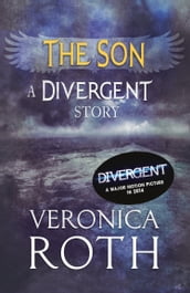 The Son: A Divergent Story