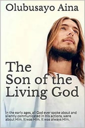 The Son of the Living God