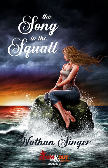 The Song in the Squall - Nathan Singer