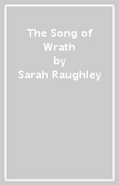 The Song of Wrath