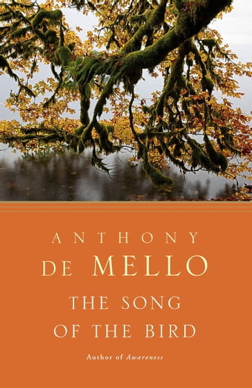 The Song of the Bird - Anthony De Mello