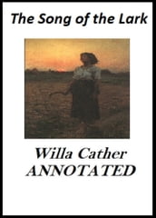 The Song of the Lark (Annotated)