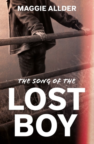 The Song of the Lost Boy - Maggie Allder