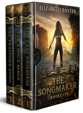 The Songmaker (Epic fantasy complete trilogy) Books 1-3