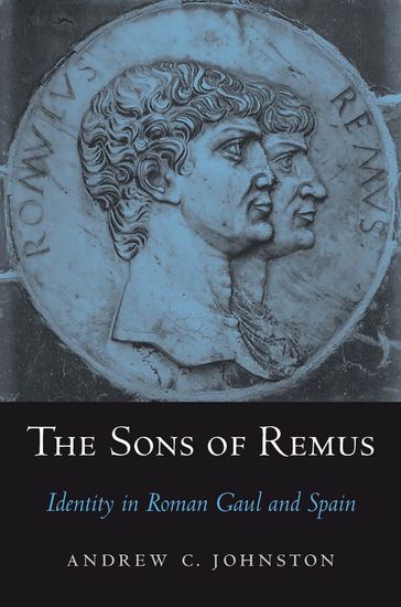 The Sons of Remus - Andrew C. Johnston