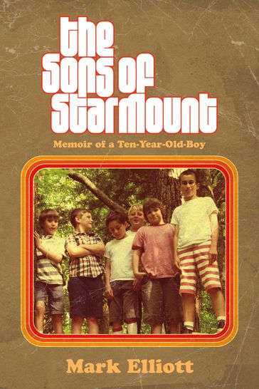 The Sons of Starmount - Mark Elliott