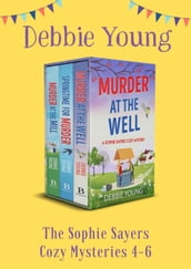 The Sophie Sayers Cozy Mysteries 4-6