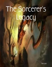 The Sorcerer s Legacy