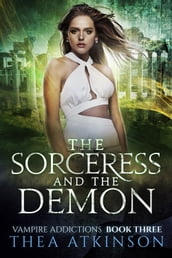 The Sorceress and the Demon