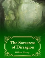 The Sorceress of Dirragion