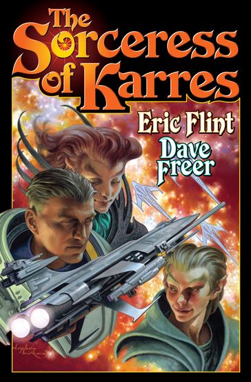 The Sorceress of Karres - Dave Freer - Eric Flint