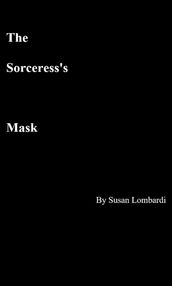 The Sorceress s Mask