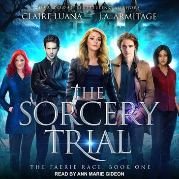The Sorcery Trial - J.A. Armitage - Claire Luana
