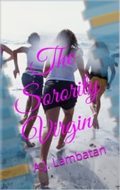 The Sorority Virgin