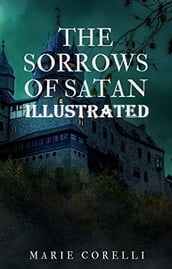 The Sorrows of Satan Illustrated