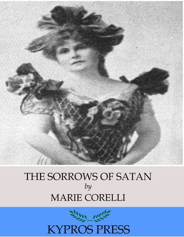 The Sorrows of Satan - Marie Corelli