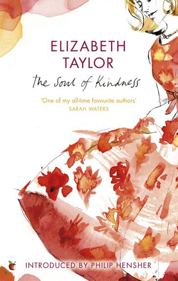 The Soul Of Kindness - Elizabeth Taylor