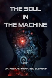 The Soul in the Machine