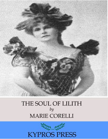 The Soul of Lilith - Marie Corelli