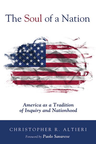 The Soul of a Nation - Christopher R. Altieri