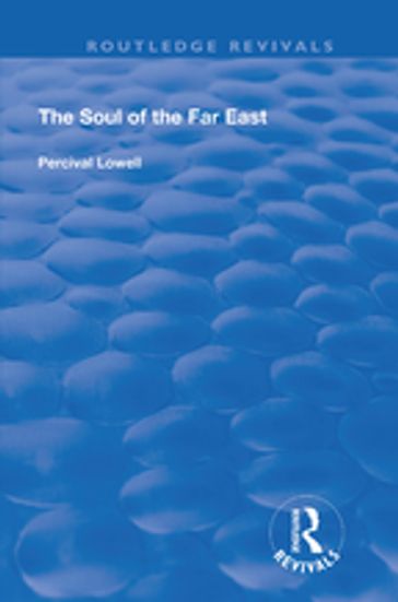 The Soul of the Far East - Percival Lowell