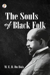 The Souls of Black Folk