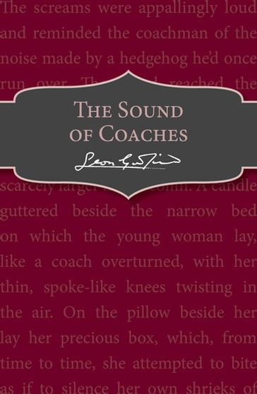 The Sound of Coaches - Leon Garfield