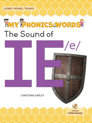 The Sound of IE /e/ - Christina Earley