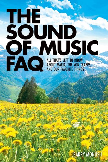 The Sound of Music FAQ - Barry Monush