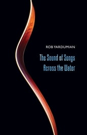 The Sounds of Songs Across the Water