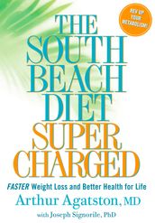 The South Beach Diet Supercharged