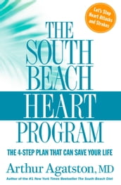 The South Beach Heart Program