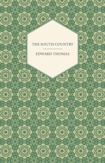 The South Country - Edward Thomas