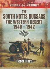 The South Notts Hussars The Western Desert, 19401942