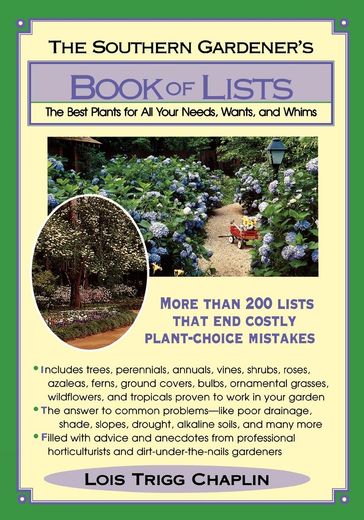 The Southern Gardener's Book Of Lists - Lois Trigg Chaplin