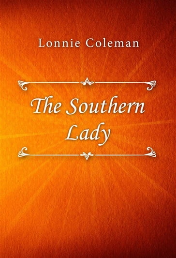 The Southern Lady - Lonnie Coleman