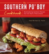 The Southern Po  Boy Cookbook