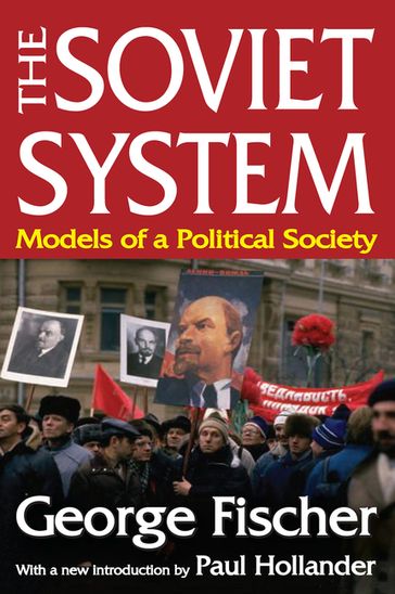 The Soviet System - George Fischer