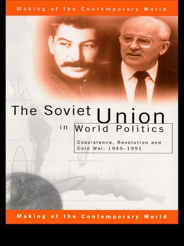 The Soviet Union in World Politics - Geoffrey Roberts