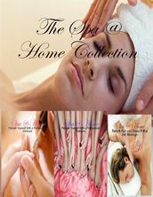 The Spa @ Home Collection