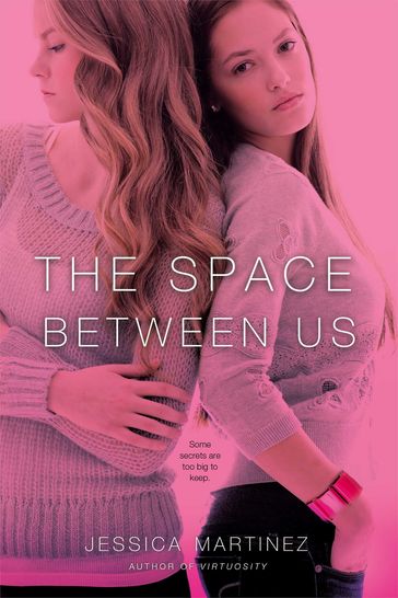 The Space Between Us - Jessica Martinez