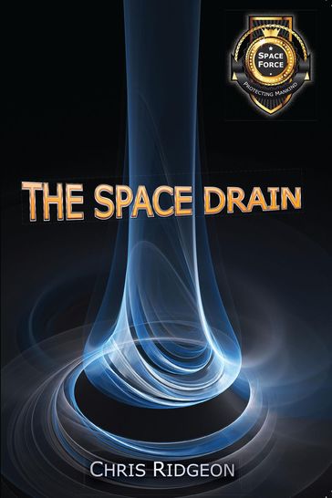 The Space Drain - Chris Ridgeon