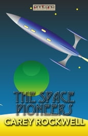 The Space Pioneers