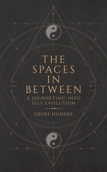 The Spaces in Between - Geoff Hunnef