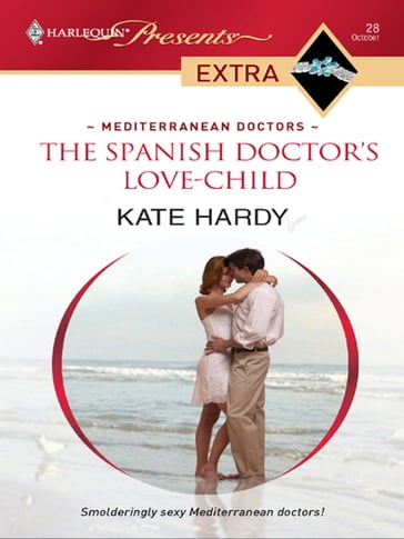 The Spanish Doctor's Love-Child - Kate Hardy
