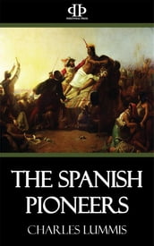 The Spanish Pioneers