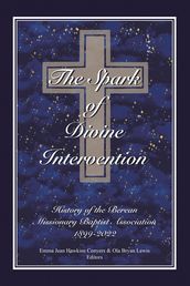 The Spark of Divine Intervention